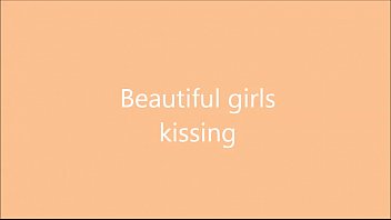 Beautiful Girls Kissing